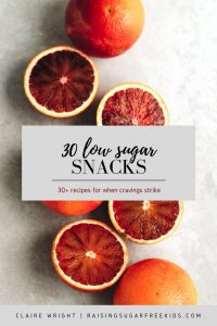 30 Low Sugar Snacks (e-book)
