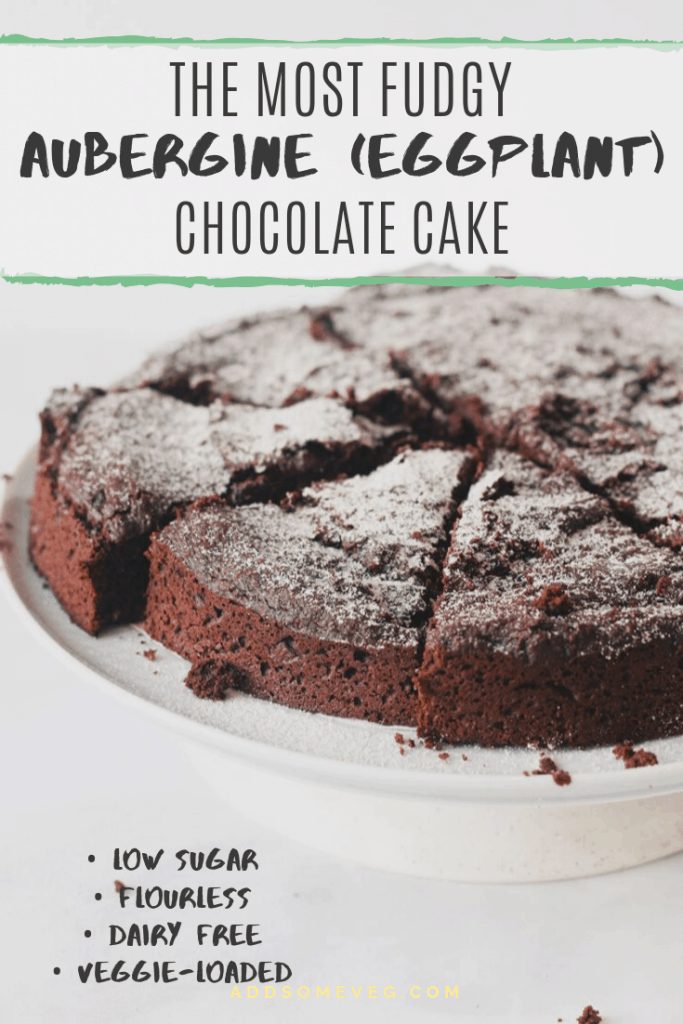 The Most Fudgy Aubergine (Eggplant) Chocolate Cake | Add Some Veg - this rich, fudgy and delicious chocolate cake has a secret weapon: aubergine (eggplant)! It's packed with nutrient dense ingredients, flourless, low in sugar and dairy free. #addsomeveg #dairyfree #glutenfree #sugarfree #lowsugar #aubergine #eggplant